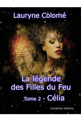 LA LEGENDE DES FILLES DU FEU T2