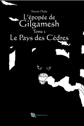 L'EPOPEE DE GILGAMESH T2