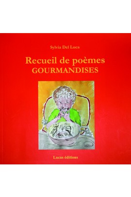 RECUEIL DE POEMES GOURMANDISES