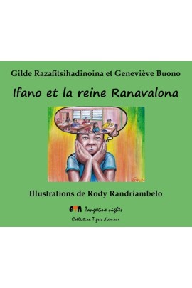 IFANO ET LA REINE RANAVALONA