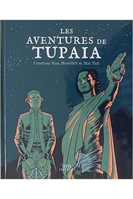 LES AVENTURES DE TUPAIA