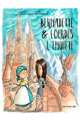 BERNADETTE ET LOURDES, L'ENQUETE...