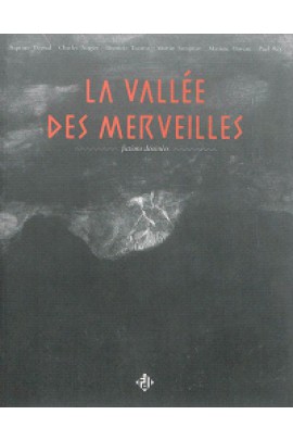 LA VALLEE DES MERVEILLES