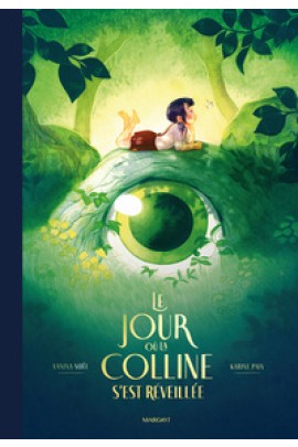 LE JOUR OU LA COLLINE S'EST REVEILLEE