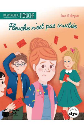 FLOUCHE N'EST PAS INVITEE