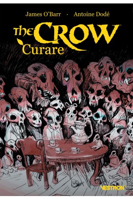 THE CROW : CURARE