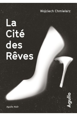 LA CITE DES REVES