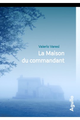 LA MAISON DU COMMANDANT