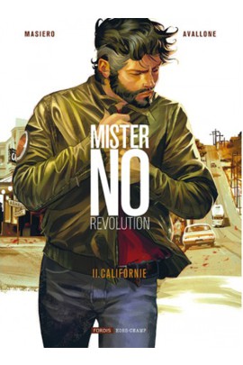 MISTER NO REVOLUTION 2. CALIFORNIE