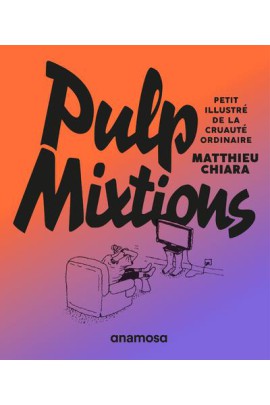 PULP MIXTIONS