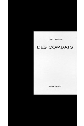 DES COMBATS
