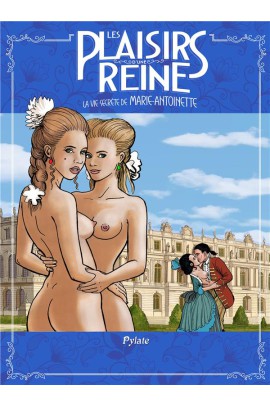 PLAISIRS D'UNE REINE (LES)
