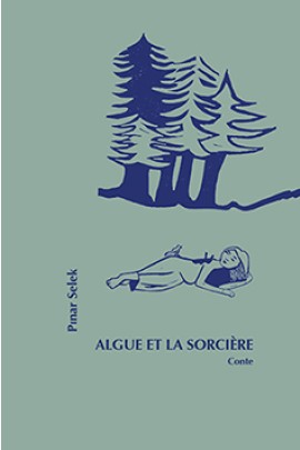 ALGUE ET LA SORCIERE