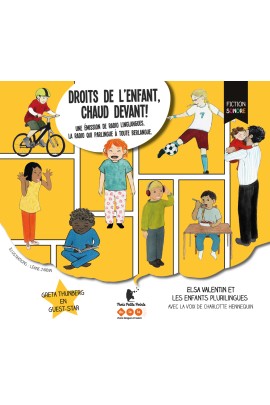DROITS DE L'ENFANT, CHAUD DEVANT! (RADIO LINGLANGUES)