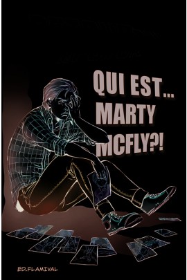 QUI EST MARTY MCFLY ?