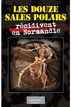 LES DOUZE SALES POLARS RECIDIVENT EN NORMANDIE
