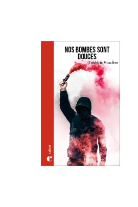 NOS BOMBES SONT DOUCES