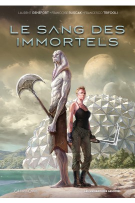 LE SANG DES IMMORTELS T01