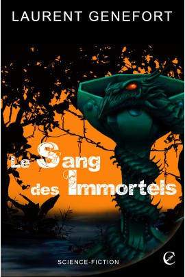 LE SANG DES IMMORTELS