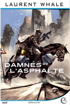 LES DAMNES DE L'ASPHALTE