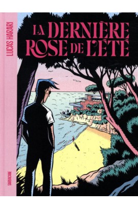 LA DERNIERE ROSE DE L'ETE