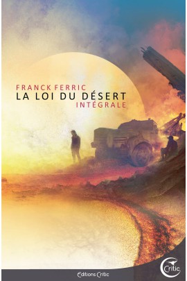 LA LOI DU DESERT