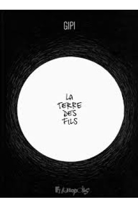 LA TERRE DES FILS