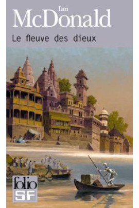 LE FLEUVE DES DIEUX