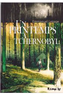 UN PRINTEMPS A TCHERNOBYL